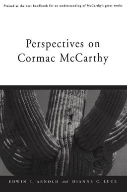 Perspectives on Cormac Mccarthy 2nd 9781578061051 Front Cover