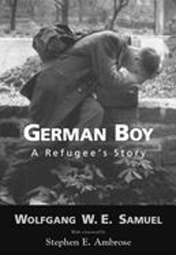 German Boy A Refugee's Story  9781578062744 Front Cover