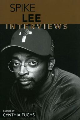 Spike Lee Interviews  9781578064700 Front Cover