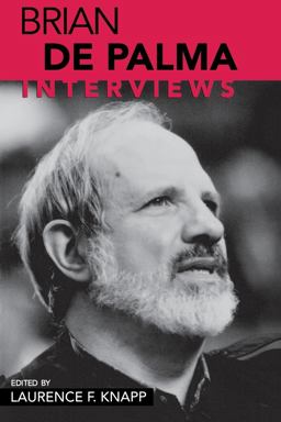 Brian de Palma - Interviews  9781578065165 Front Cover