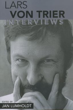 Lars Von Trier Interviews  9781578065325 Front Cover