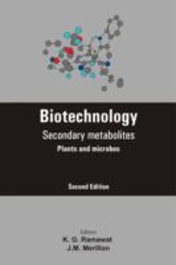 Biotechnology Secondary Metabolites 2nd 9781578084289 Front Cover
