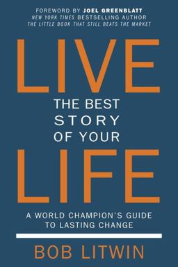 Live Your Best Story How to Turn Negative Self-Talk into Positive Language to Achieve Lasting Success  9781578266326 Front Cover