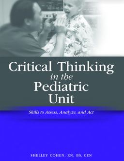 Critical Thinking in the Pediatric Unit