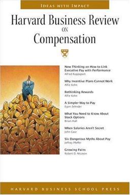 Harvard Business Review on Compensation  9781578517015 Front Cover