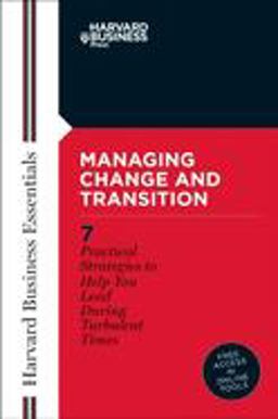 Managing Change and Transition  9781578518746 Front Cover