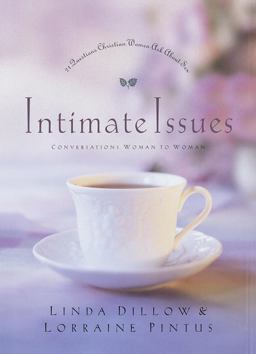 Intimate Issues 21 Questions Christian Women Ask about Sex  9781578561490 Front Cover