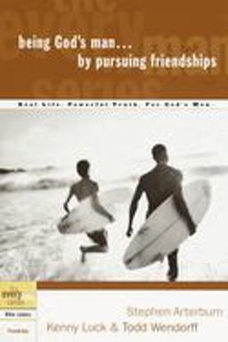 Being God's Man by Pursuing Friendships  9781578566846 Front Cover