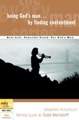 Being God's Man by Finding Contentment  9781578569168 Front Cover