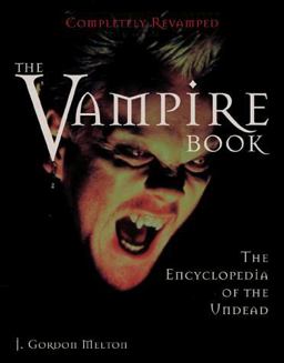Encyclopedia of the Undead 2nd 9781578590711 Front Cover