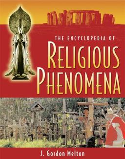 Encyclopedia of Religious Phenomena  9781578592098 Front Cover