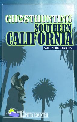 Ghosthunting Southern California