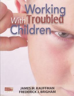 Working with Troubled Children  9781578616787 Front Cover