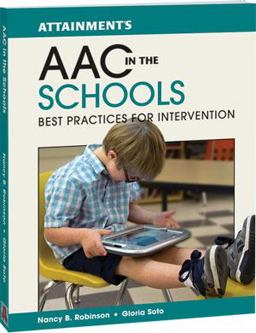 AAC in the Schools Best Practice for Interventions  9781578618521 Front Cover