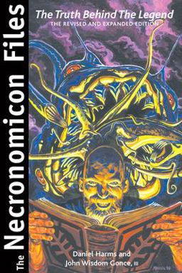 Necronomicon Files The Truth Behind Lovecraft's Legend  9781578632695 Front Cover