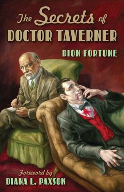 Secrets of Doctor Taverner  9781578633371 Front Cover