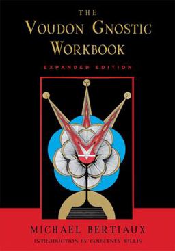 Voudon Gnostic Workbook Expanded Edition  9781578633395 Front Cover