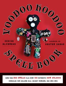 Voodoo Hoodoo Spellbook  9781578635139 Front Cover