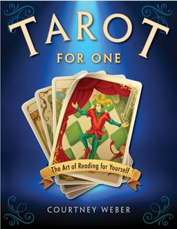 Tarot for One The Art of Reading for Yourself  9781578635955 Front Cover