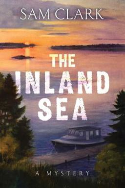 Inland Sea A Mystery  9781578690329 Front Cover