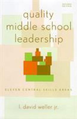 Quality Middle School Leadership Eleven Central Skills Areas 2nd 9781578860722 Front Cover