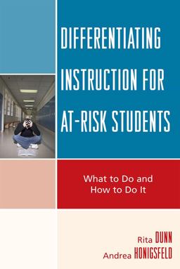 Differentiating Instruction for at-Risk Students What to Do and How to Do It  9781578869831 Front Cover