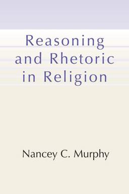 Reasoning and Rhetoric in Religion  9781579107727 Front Cover