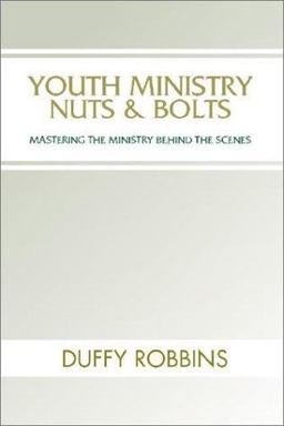 Youth Ministry Nuts and Bolts
