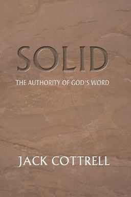 Solid The Authority of God's Word  9781579109905 Front Cover