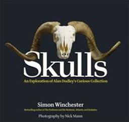 Skulls An Exploration of Alan Dudley's Curious Collection  9781579129125 Front Cover