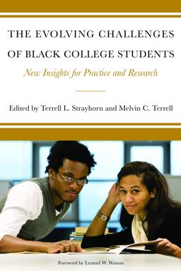 The Evolving Challenges of Black College Students
