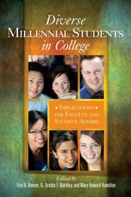Diverse Millennial Students in College Implications for Faculty and Student Affairs  9781579224479 Front Cover