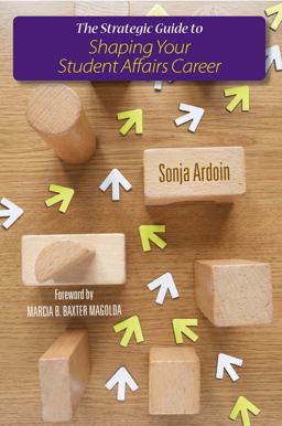 Strategic Guide to Shaping Your Student Affairs Career  9781579229580 Front Cover