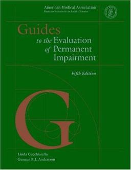 Guides to the Evaluation of Permanent Impairment 5th 9781579470852 Front Cover