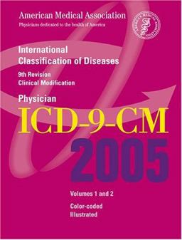 AMA Physician Icd-9-Cm 2005 AMA Physician Icd-9-Cm 2005