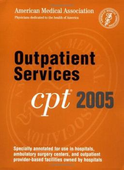 Cpt 2005 Outpatient Services Cpt 2005 Outpatient Services