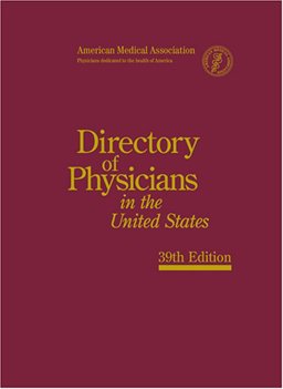 Directory of Physicians in the United States Directory of Physicians in the United States