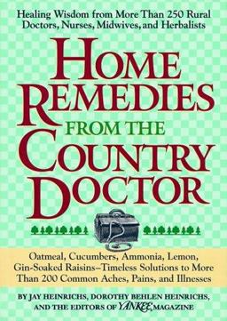 Home Remedies from the Country Doctor  9781579540654 Front Cover