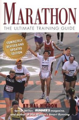 Marathon The Ultimate Training Guide 2nd 9781579541712 Front Cover
