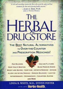 Herbal Drugstore The Best Natural Alternatives to Over-the-Counter Prescription Medicines!  9781579547059 Front Cover