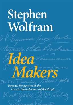 Idea Makers Personal Perspectives on the Lives and Ideas of Some Notable People  9781579550035 Front Cover