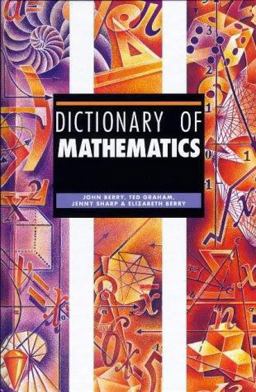Dictionary of Mathematics
