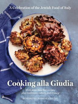 Cooking Alla Giudia A Celebration of the Jewish Food of Italy  9781579659806 Front Cover