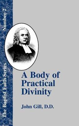 A Body of Practical Divinity A Body of Practical Divinity
