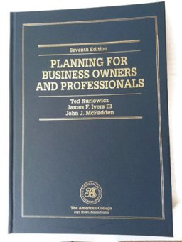 Planning for Business Owners and Professionals