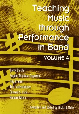 Teaching Music Through Performance in Band