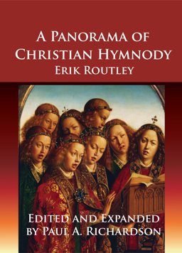 Panorama of Christian Hymnody 2nd 9781579993528 Front Cover