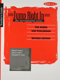 Jump Right in: The Instrumental Series, Book One and Two, Teacher's Guide  9781579997878 Front Cover