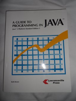 A Guide to Programming in Java A Guide to Programming in Java