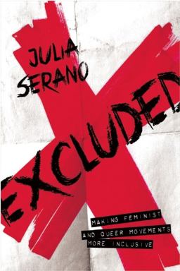 Excluded Making Feminist and Queer Movements More Inclusive  9781580055048 Front Cover